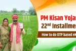 PM Kisan Yojana 22nd installment